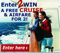 Win a Free Cruise and Airfare for 2!